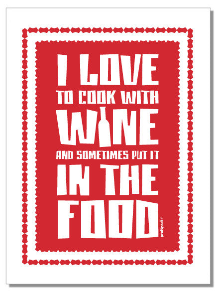 I Love To Cook With Wine - Geschirrtuch