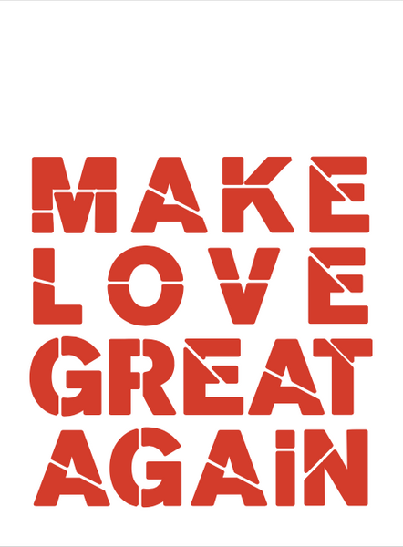 Make Love Great Again